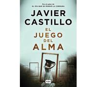 Javier Castillo El juego del alma / The Souls Game (Tascabile)