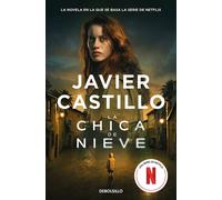 Javier Castillo La chica de nieve: Una edición especial con la cubie (Tascabile)