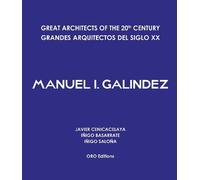 Javier Cenicacelaya Great Architects of the 20th Century (Copertina rigida)