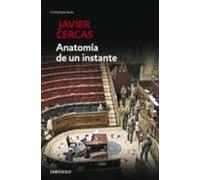 Javier Cercas Anatomía de un instante / The Anatomy of a Moment (Tascabile)
