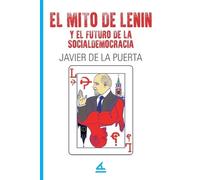 El mito de Lenin y el futuro de la socialdemocracia