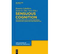 Javier E. Díaz Vera Sensuous Cognition (Copertina rigida)