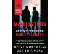 Javier F Peña Steve Murphy Manhunters (Tascabile)