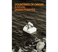 Javier Fuentes Countries of Origin (Copertina rigida)
