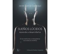 Javier García Campayo Sueños Lúcidos (Tascabile)