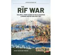 Javier Garcia de Gabiola The Rif War Volume 2 (Tascabile) Africa@War