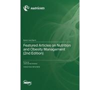 Javier Gómez-Am Featured Articles on Nutrition and Obesity Ma (Copertina rigida)