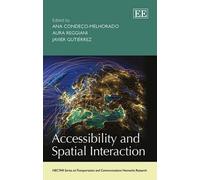 Javier Gutiérrez Accessibility and Spatial Interaction (Copertina rigida)