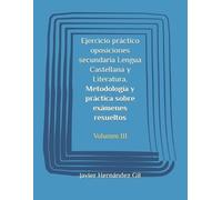 Javier Hernánde Ejercicio práctico oposiciones secundaria Lengua Cas (Tascabile)