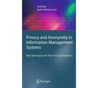 Javier Herranz Privacy and Anonymity in Information Managemen (Copertina rigida)