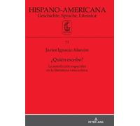 Javier Ignacio Alarcón Bermejo ¿Quién escribe? (Copertina rigida)