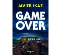 Javier Ikaz Game Over (Spanish Edition) (Tascabile)