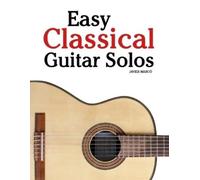 Javier Marcó Easy Classical Guitar Solos (Tascabile)