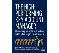 Javier Marcos Rodrigo Guesalaga Andrew Hough The High-Performing Key (Tascabile)