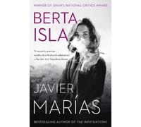Javier Marías Berta Isla (Tascabile) Vintage International
