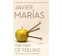 Javier Marías The Man of Feeling (Tascabile) Vintage International