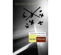 Javier Marías Tomorrow in the Battle Think on Me (Tascabile)