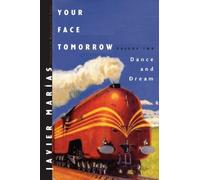 Javier Marías Your Face Tomorrow (Copertina rigida)