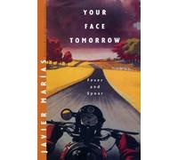 Javier Marías Your Face Tomorrow (Tascabile)