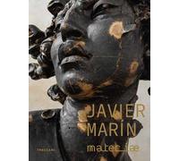Javier Marín. Materiae. Ediz. italiana, inglese e spagnola