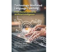 Javier Muñoz-Basols Technology-Mediated Language Teaching (Copertina rigida)
