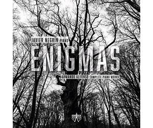 Javier Negrin - Enigmas: Armando Alfonso Complete Piano Works