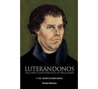 Javier Olivera Ravasi Luterándonos (Tascabile)