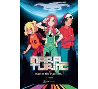 Javier Padilla Mara Turing. Rise of the Hackers (Tascabile)