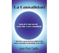 Javier Perez Castillo La Causalidad (Tascabile)