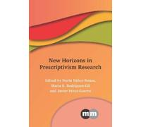 Javier Pérez-Guerra New Horizons in Prescriptivism Research (Copertina rigida)