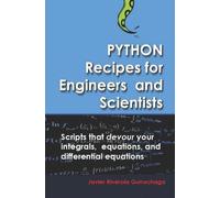 Javier Riverola Gurruchag Python Recipes for Engineers and Scientist (Tascabile)