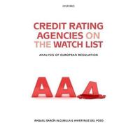 Javier Ruiz del Pozo Raquel Garc Credit Rating Agencies on th (Copertina rigida)
