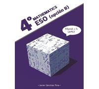 Javier Sanchez Pina Mathematics 4° ESO (LOMCE) (Tascabile)