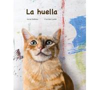 Javier Sobrino La huella (Copertina rigida)