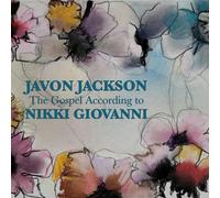Javon Jackson The Gospel According to Nikki Giovanni (CD)