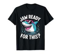Jaw Ready Shark - Divertente gioco di parole sull'oceano Maglietta