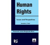 Jawahar L Kaul Human Rights: Issues and Perspectives (Edition (Copertina rigida)