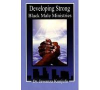 Jawanza Kunjufu Developing Strong Black Male Ministries (Tascabile)