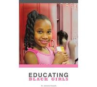 Jawanza Kunjufu Educating Black Girls (Tascabile)