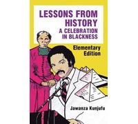 Jawanza Kunjufu Lessons from History, Elementary Edition (Tascabile)