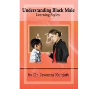 Jawanza Kunjufu Understanding Black Male Learning Styles (Tascabile)