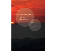 Jawdat Fakhreddine Lighthouse for the Drowning (Tascabile)