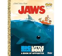 JAWS: Big Shark, Little Boat! A Book of Opposites (Funko Pop!)