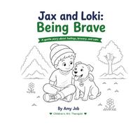 Jax and Loki: The Day of Big Feelings: 1