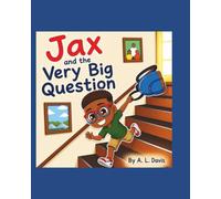 Jax and the Very Big Question