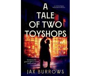 Jax Burrows A Tale of Two Toyshops (Tascabile)
