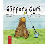 Jax King Slippery Cyril (Copertina rigida) Cyril and Friends