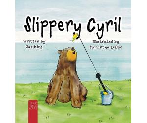 Jax King Slippery Cyril (Copertina rigida) Cyril and Friends