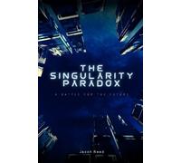 Jaxon Reed The Singularity Paradox (Tascabile)