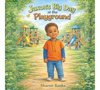 Jaxon’s Big Day at the Playground